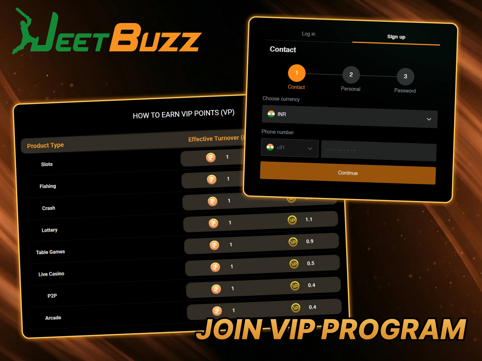 Join JeetBuzz and start collecting VIP points right away.